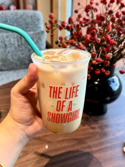The Life Of A Showgirl Glass With Straw 16oz